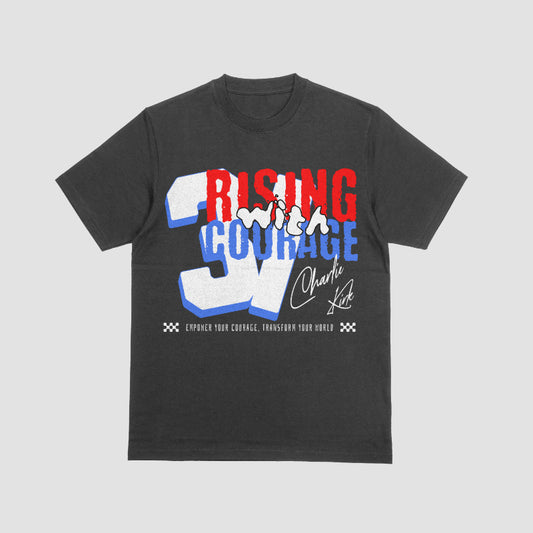 Charlie Kirk "Rising With Courage" T-Shirt